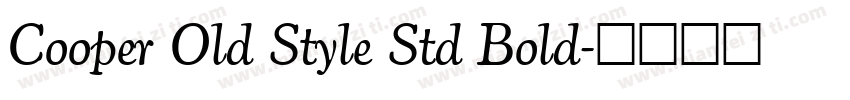 Cooper Old Style Std Bold字体转换